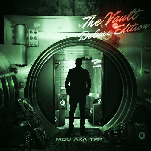 MDU aka TRP Drops The Vault (Deluxe) with 5 New Tracks Out The Vault.